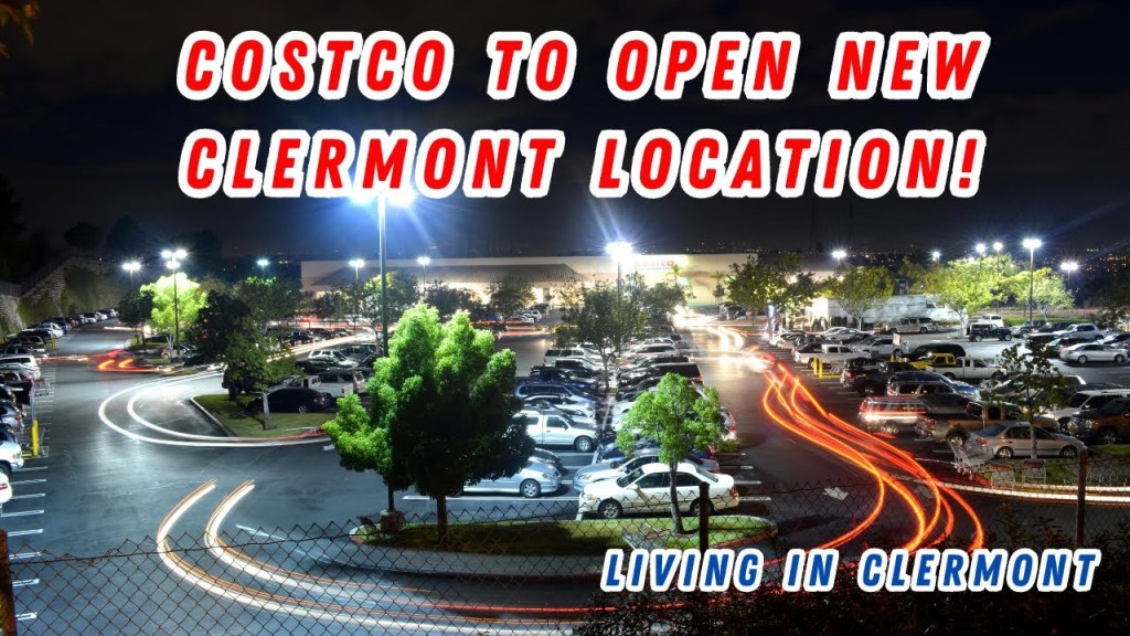 Picture of: Costco Store Opening New Clermont Location  Moving To Clermont Fl   Florida Real Estate Market