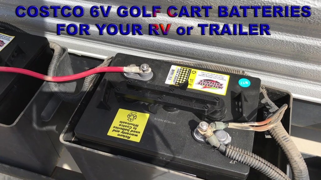 Picture of: Costco V Golf Cart Battery For Your RV or Trailer – Affordable Off Grid  Power
