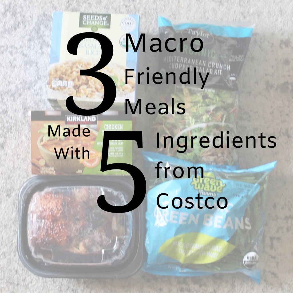 Picture of: Macro-Friendly Meals from Costco  How We Macro